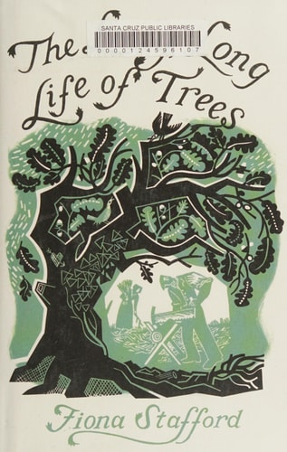 The Long, Long Life of Trees cover