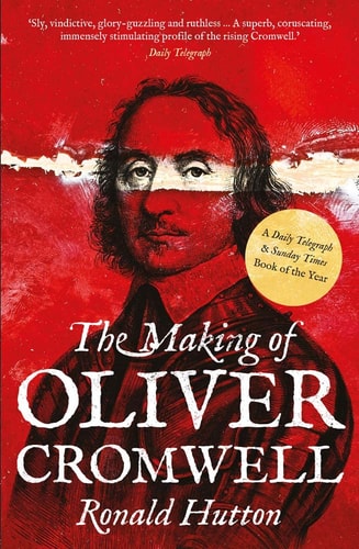 The Making of Oliver Cromwell cover