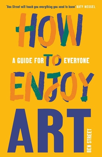 How to Enjoy Art A Guide for Everyone cover