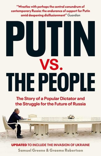 Putin Vs. the People The Story of a Popular Dictator and the Struggle for the Future of Russia cover