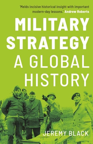 Military Strategy A Global History cover