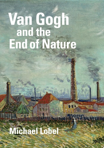 Van Gogh and the End of Nature cover