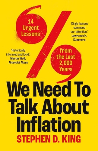 We Need to Talk about Inflation 14 Urgent Lessons from the Last 2,000 Years cover