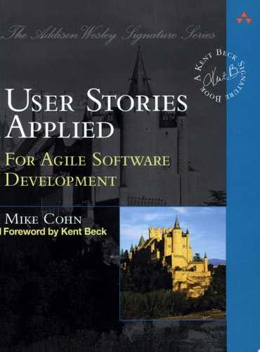 User Stories Applied For Agile Software Development cover