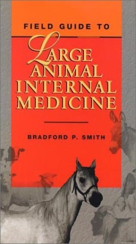 Field Guide to Large Animal Internal Medicine cover