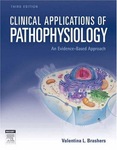 Clinical Applications of Pathophysiology: An Evidence-Based Approach cover