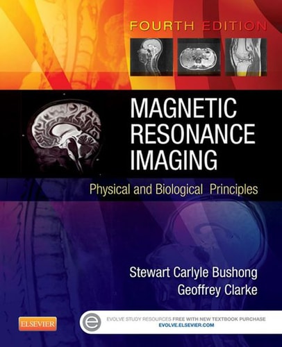 Magnetic Resonance Imaging Physical and Biological Principles cover