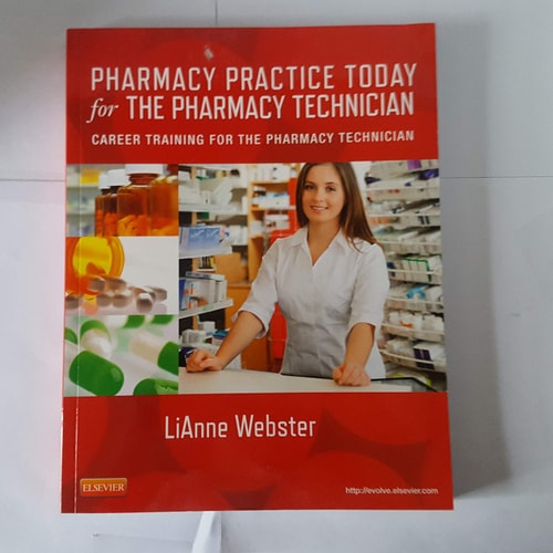 Pharmacy Practice Today for the Pharmacy Technician Career Training for the Pharmacy Technician cover