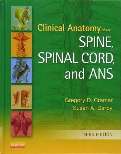 Clinical Anatomy of the Spine, Spinal Cord, and ANS cover