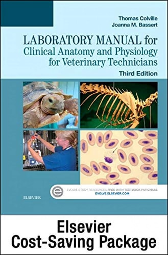 Clinical Anatomy and Physiology for Veterinary Technicians Clinical Anatomy and Physiology Laboratory Manual for Veterinary Technicians cover