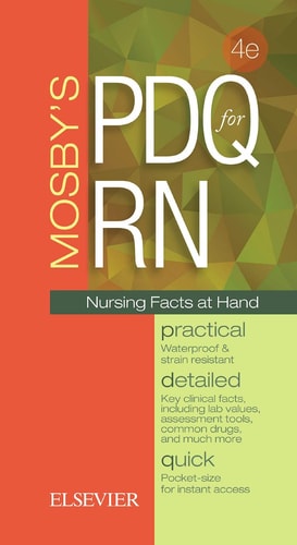 Mosby's PDQ for RN Practical, Detailed, Quick cover