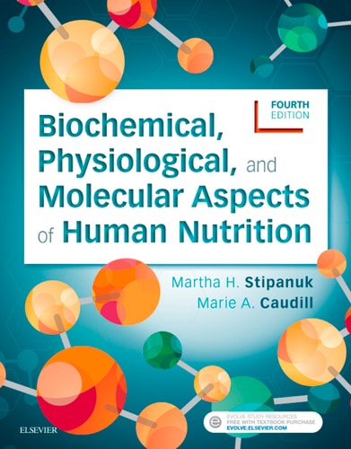 Biochemical, Physiological, and Molecular Aspects of Human Nutrition cover
