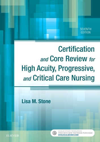 Certification and Core Review for High Acuity, Progressive, and Critical Care Nursing cover
