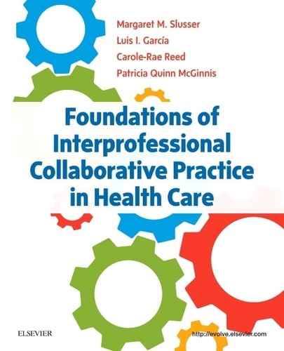 Foundations of Interprofessional Collaborative Practice in Health Care cover