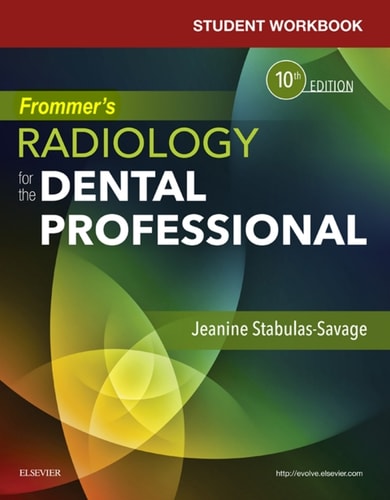 Student Workbook for Frommer's Radiology for the Dental Professional cover