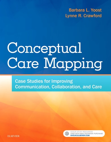 Conceptual Care Mapping Case Studies for Improving Communication, Collaboration, and Care cover