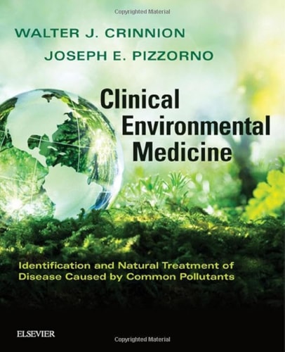 Clinical Environmental Medicine Identification and Natural Treatment of Diseases Caused by Common Pollutants cover