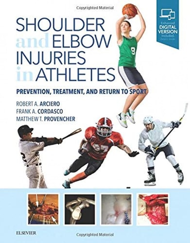 Shoulder and Elbow Injuries in Athletes Prevention, Treatment and Return to Sport cover