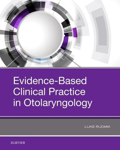 Evidence-Based Clinical Practice in Otolaryngology cover
