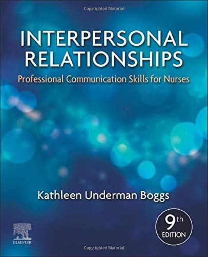 Interpersonal Relationships Professional Communication Skills for Nurses cover