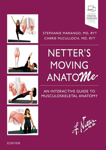 Netter's Moving Anatome An Interactive Guide to Musculoskeletal Anatomy cover