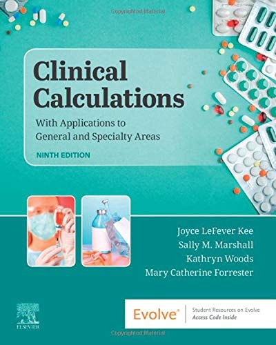 Clinical Calculations With Applications to General and Specialty Areas cover