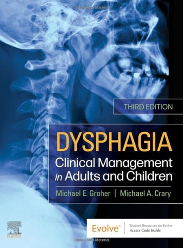 Dysphagia Clinical Management in Adults and Children cover
