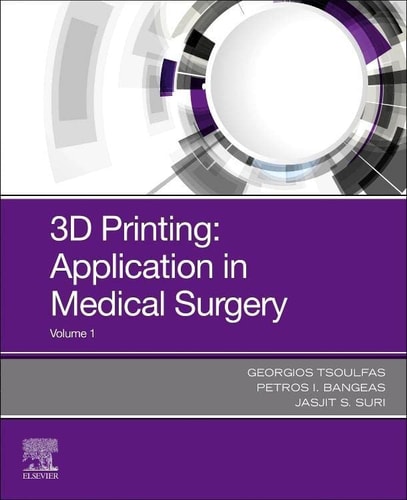 3D Printing: Applications in Medicine and Surgery cover