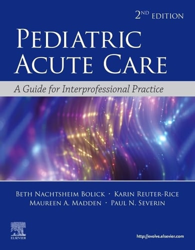 Pediatric Acute Care A Guide to Interprofessional Practice cover