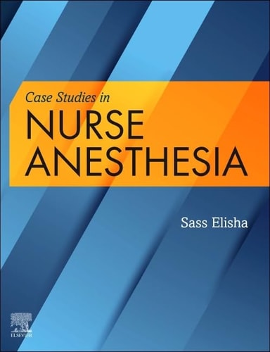 Case Studies in Nurse Anesthesia cover