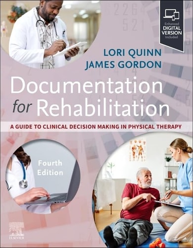 Documentation for Rehabilitation A Guide to Clinical Decision Making in Physical Therapy cover