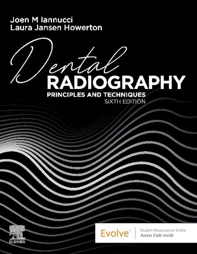 Dental Radiography Principles and Techniques cover