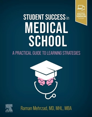 Student Success in Medical School A Practical Guide to Learning Strategies cover