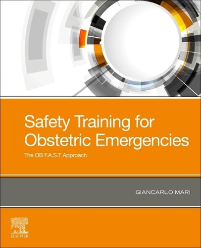 Safety Training for Obstetric Emergencies The OB F.A.S.T Approach cover