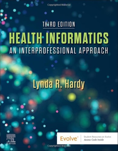 Health Informatics An Interprofessional Approach cover