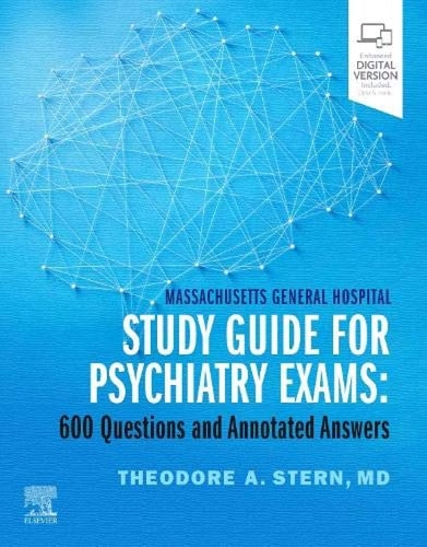 Massachusetts General Hospital Study Guide for Psychiatry Exams 600 Questions and Annotated Answers cover