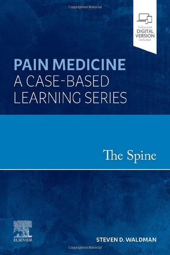 The Spine Pain Medicine: a Case-Based Learning Series cover