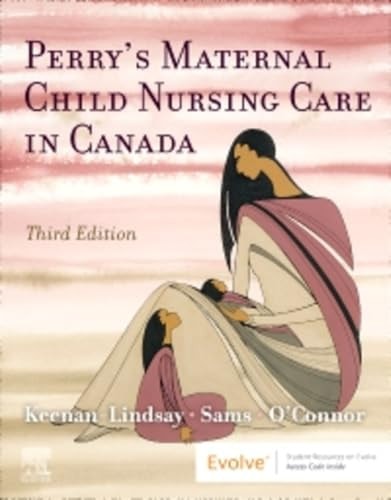 Perry's Maternal Child Nursing Care in Canada cover