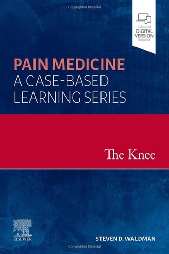 The Knee Pain Medicine: a Case-Based Learning Series cover