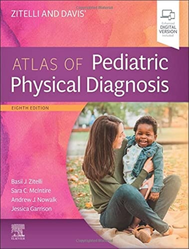 Zitelli and Davis' Atlas of Pediatric Physical Diagnosis cover