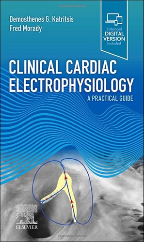 Clinical Cardiac Electrophysiology A Practical Guide cover