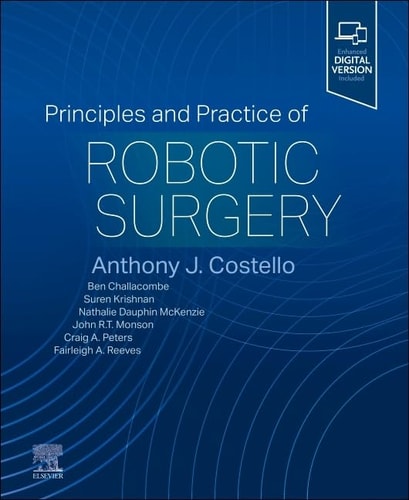 Principles and Practice of Robotic Surgery cover