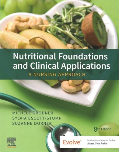 Nutritional Foundations and Clinical Applications A Nursing Approach cover