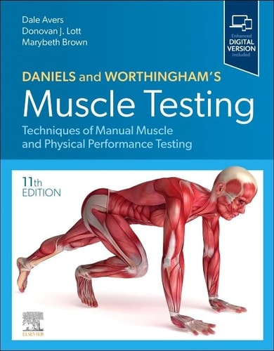 Daniels and Worthingham's Muscle Testing Techniques of Manual Muscle and Physical Performance Testing cover
