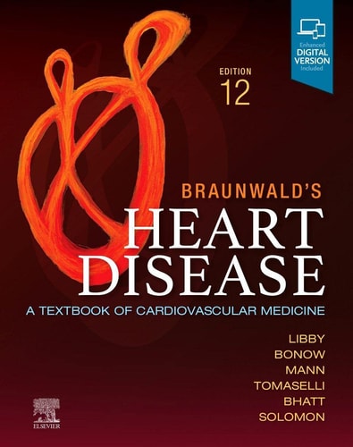 Braunwald's Heart Disease A Textbook of Cardiovascular Medicine cover