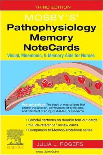 Mosby's® Pathophysiology Memory NoteCards Visual, Mnemonic, and Memory Aids for Nurses cover