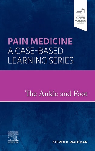The Ankle and Foot Pain Medicine: a Case-Based Learning Series cover