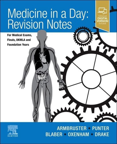 Medicine in a Day Revision Notes for Medical Exams, Finals, UKMLA and Foundation Years cover