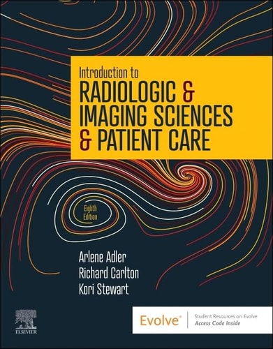 Introduction to Radiologic and Imaging Sciences and Patient Care cover