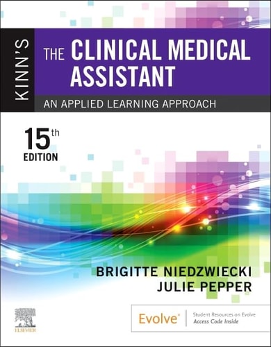 Kinn's the Clinical Medical Assistant An Applied Learning Approach cover